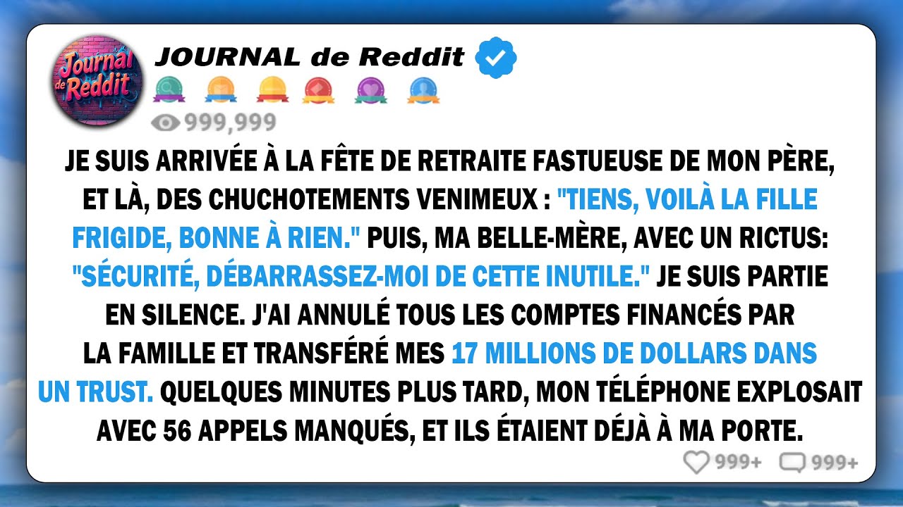 Mon père m'a traitée de 