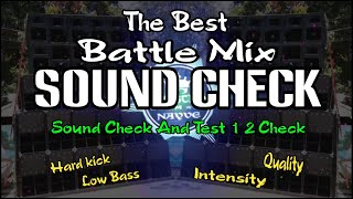 Sound Check And Test 1 2 Check Battle Mix - Dj Christian Nayve