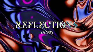 Yanoy - Reflections  Resimi