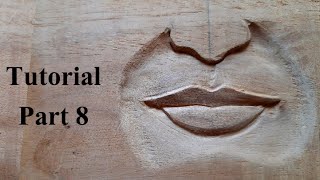 wood carving- tutorial part 8 carving lips UP wood art