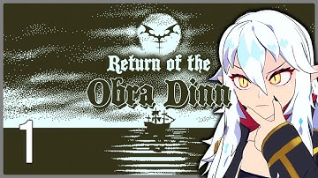 Return of the Obra Dinn - First Playthrough | 1#