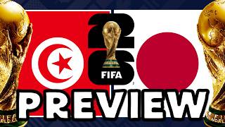 2026 FIFA World Cup Tunisia vs Japan Preview