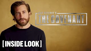 Guy Ritchie's The Covenant - *NEW* Inside Look 3 Starring Jake Gyllenhaal
