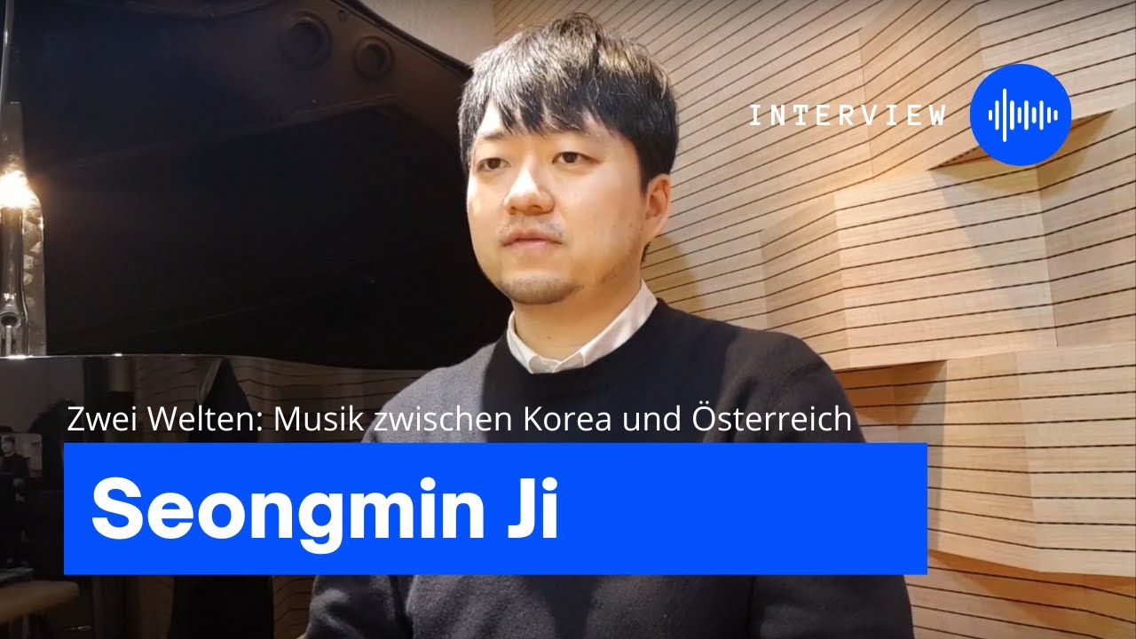 Zwei Welten Musik Zwischen Korea Und Osterreich Komponist Seongmin Ji Youtube