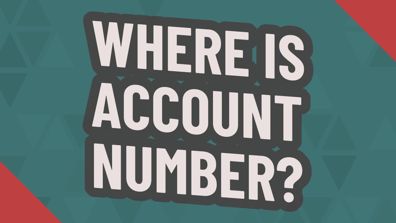 Where Is Account Number YouTube Where Is Account Number YouTube