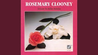 Watch Rosemary Clooney Mean To Me video