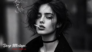 Best Popular Songs Chillout 2024 | Deep House, Vocal House, Nu Disco, Chillout Mix by Deep Mixtape.