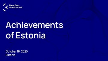 Achievements of Estonia as the host of the Three Seas Summit on 2020