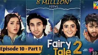 Fairy Tale 2 Episode 10 - part 1-  Teaser -promo - fairy tale season 2 maga epi 10 full story- tv