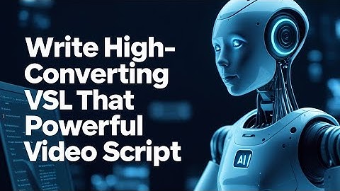 Write VSL That Sells with ChatGPT (Step-by-Step Prompt!)