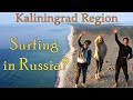 Kaliningrad Oblast: Surfing, Cats and Amber. Former German Cities in Russia Today.