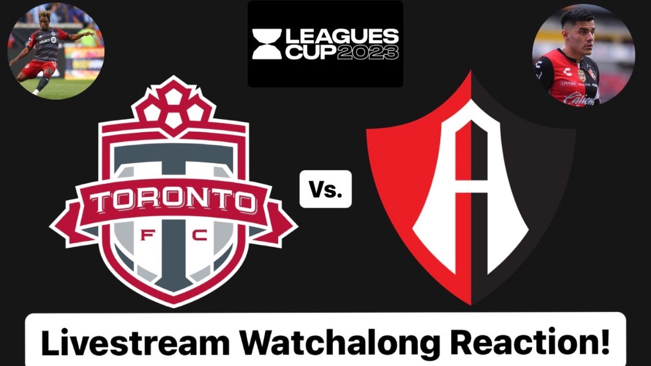 🔴EN VIVO: Toronto FC vs Atlas  Copa de Ligas Fútbol 2023 