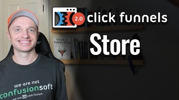 ClickFunnels 2.0 -  Create a Store and add Store Funnels