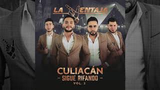 La Ventaja - Siganme Dando Fama (Culiacan Sigue Rifando Vol.2) chords