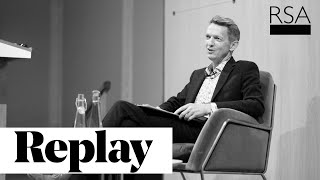 From the era of anxiety to the age of aspiration I Andy Haldane I RSA REPLAY