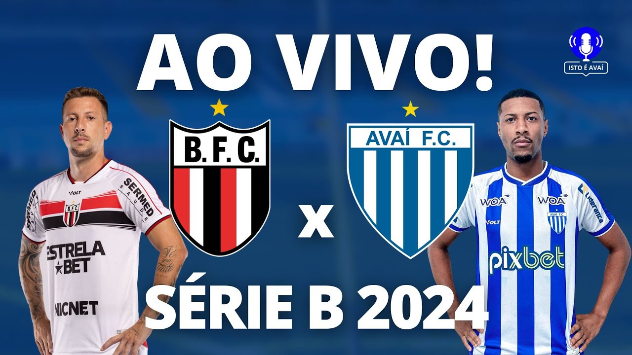 BOTAFOGO SP X AVAÍ | AO VIVO! - YouTube