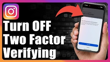 How To Turn Off Two Factor Authentication On Instagram