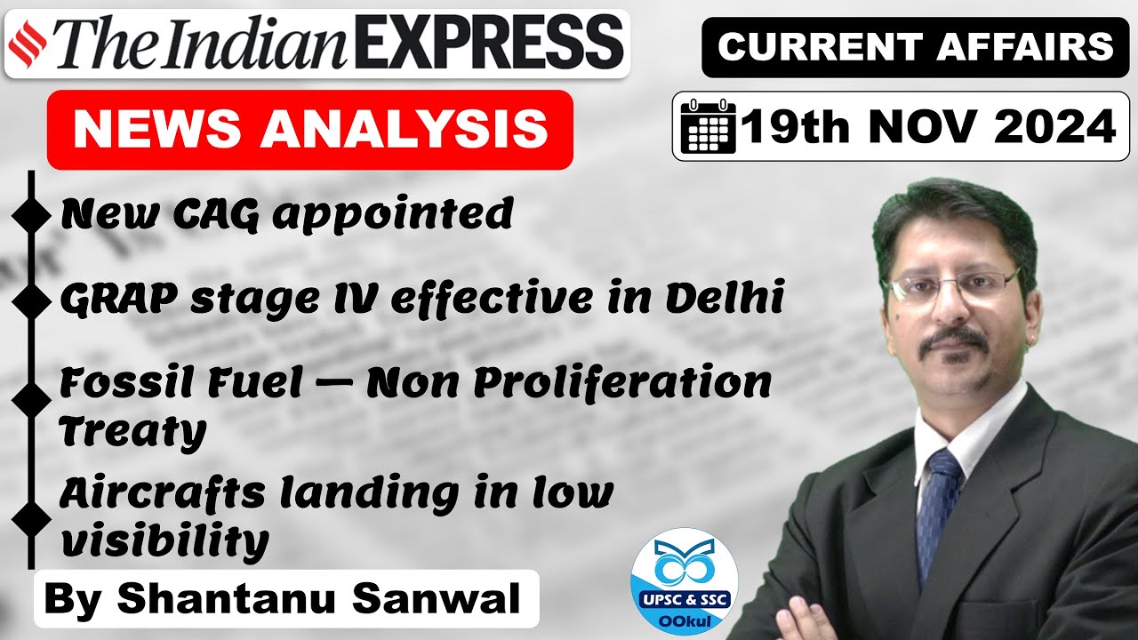 Indian Express Newspaper Analysis | 19 NOVEMBER 2024 | Indian Express ...