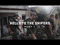 Hello to the snipers part 1 report from israel