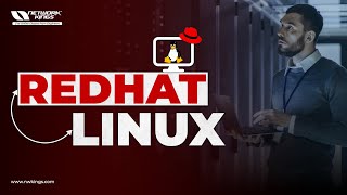 Why to learn Red Hat Linux  | Network Kings