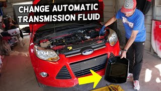 FORD FOCUS MK3 HOW TO CHANGE AUTOMATIC TRANSMISSION FLUID. TRANSMISSION PROBLEMS