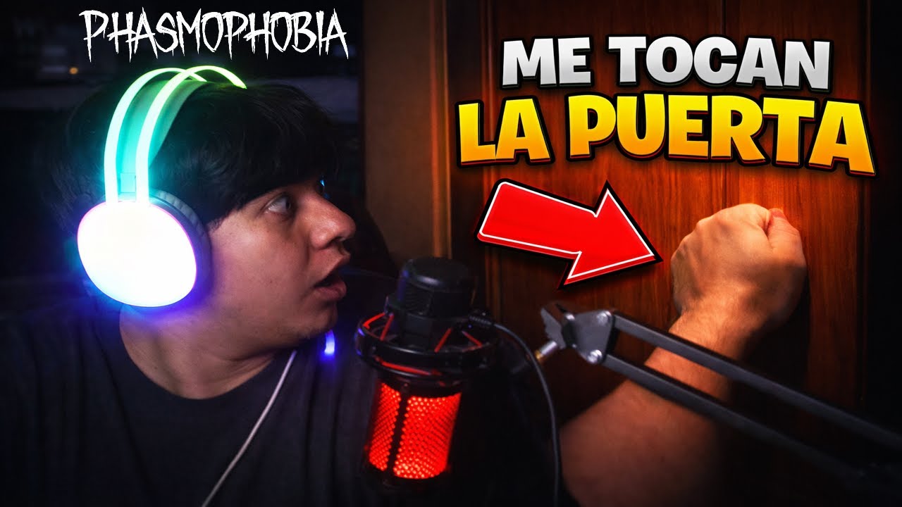 ME TOCA LA PUERTA EL FANTASMA [ PHASMOPHOBIA ]