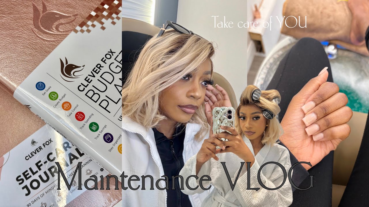 MAINTENANCE VLOG | Glow Up Routine | Nails, Hair, Luxury Pedi Spa & Journaling bliss📓✨