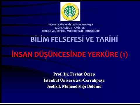 İnsan Düşüncesinde Yerküre ( Bölüm 1)