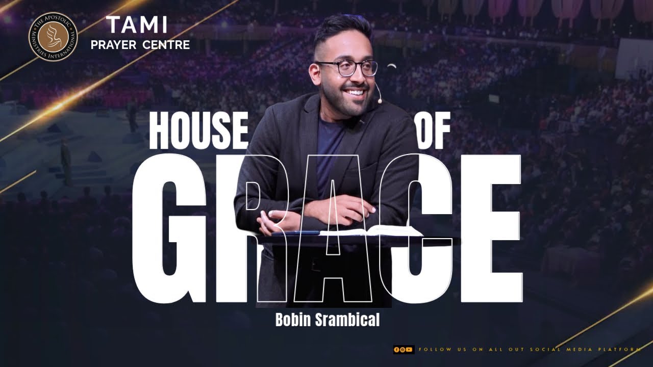 Bobin Srambical | TAMI PRAYER CENTRE | House of Grace | Kozhencherry | Pr Sam | 