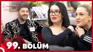 Kısmetse Olur Aşkın Gücü 99. Bölüm