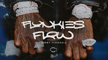 BOBBY FISHSCALE - "FLUNKIES FLOW" (FREESTYLE)