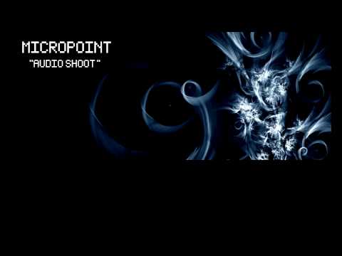Micropoint - Audio Shoot