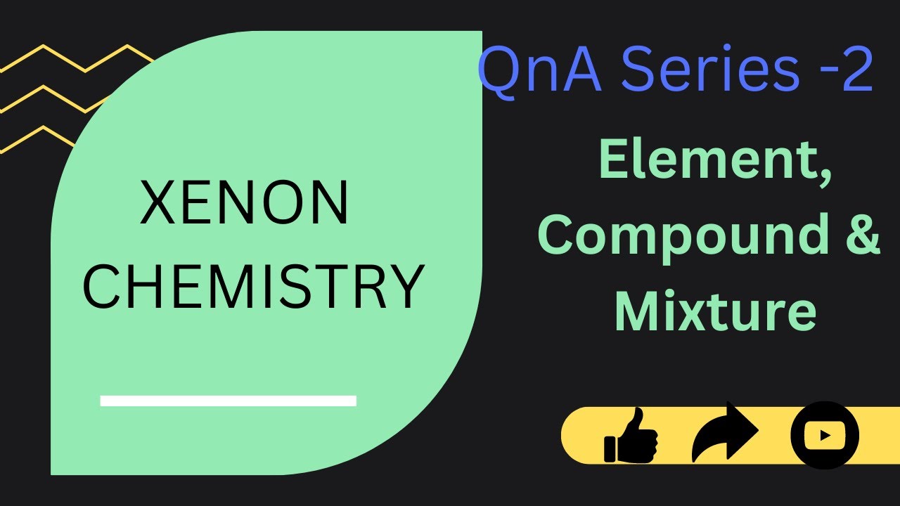 General Questions Series -2: Element, Compound & Mixture. - YouTube