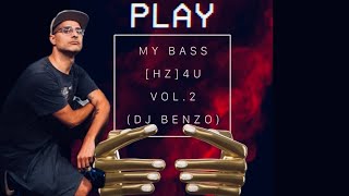 My Bhz4U Vol.2By Dj Benzo