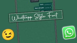 Whatsapp Style Font Text Typing, | screenshot 5