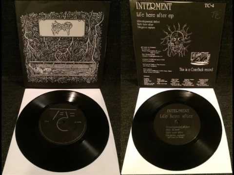 Interment - Life Here After (Full 7\