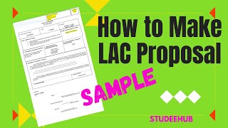 HOW TO MAKE PROJECT PROPOSAL FOR LAC SESSION|STUDEEHUB