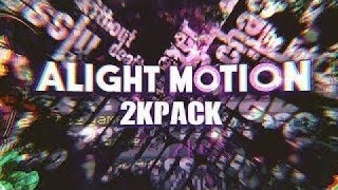 ALIGHT MOTION VFX PACK PT 1    SHAKES • TRANSITIONS • CC • EFFECTS