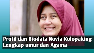 Profil&Biodata Novia kolopaking Lengkap umur dan Agama