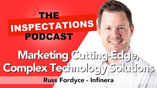 Marketing Cutting-Edge, Complex Technology Solutions with Russ Fordyce of Infinera