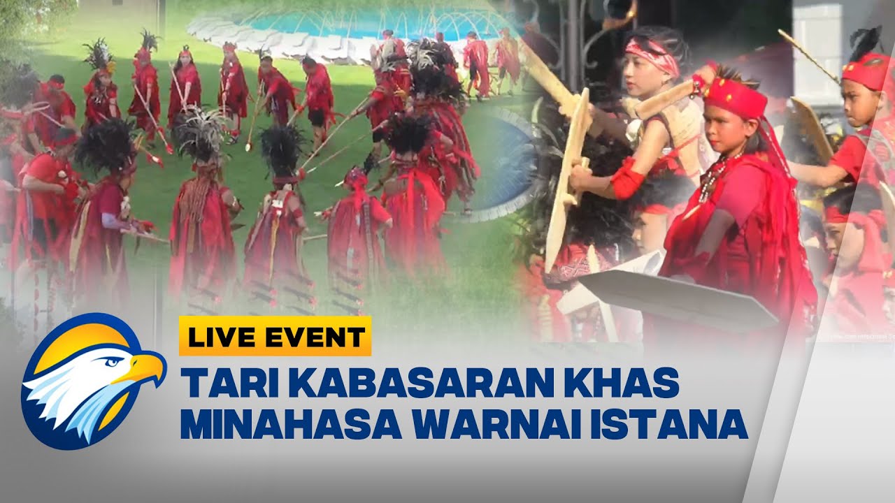LIVE EVENT -  Penampilan Tarian Kabasaran Khas Minahasa di Istana Kemerdekaan