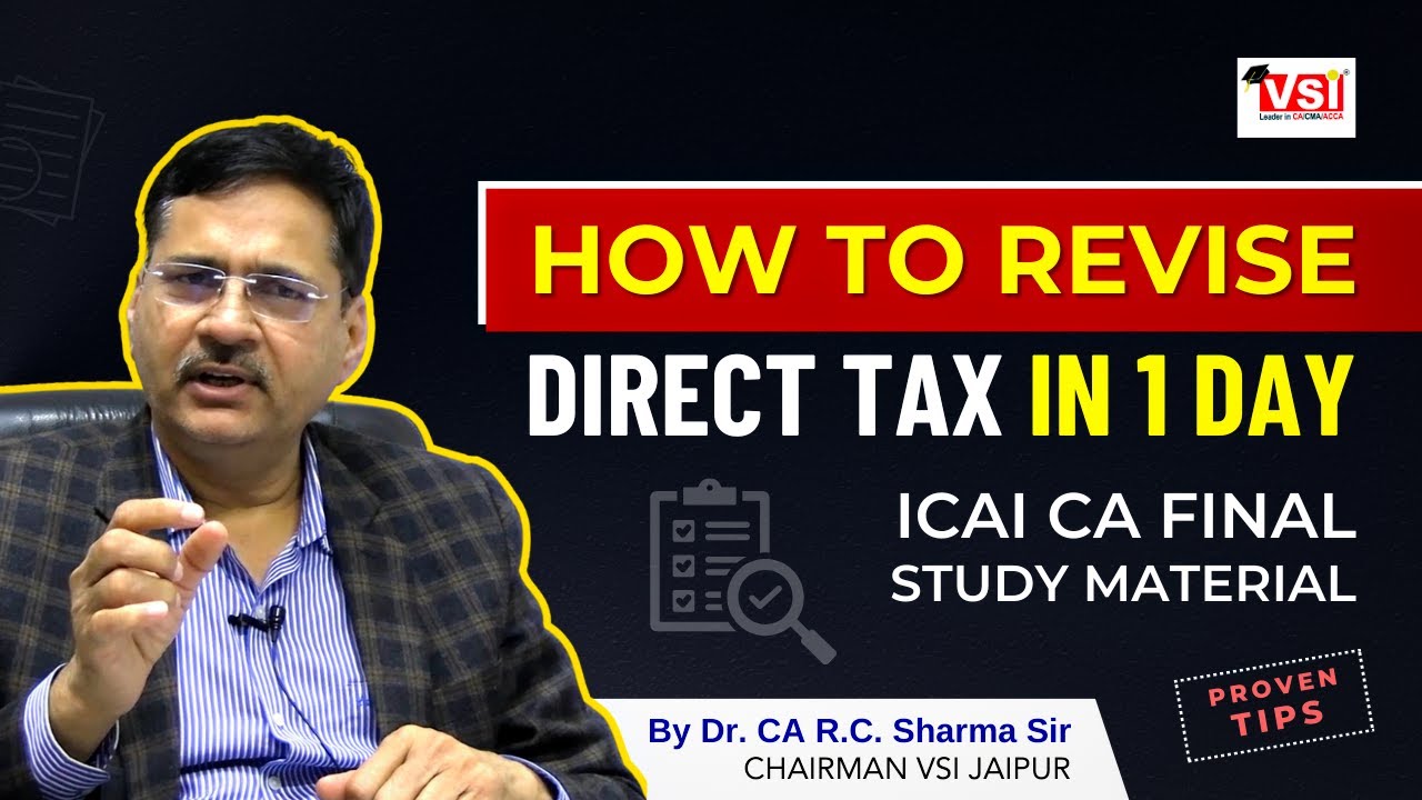 CA Final Direct Tax Revision in 1 Day | ICAI Study Material By Dr. CA R ...
