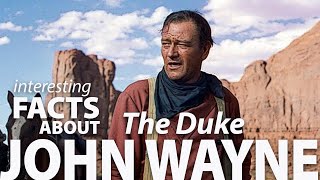 Interesting Facts about John Wayne