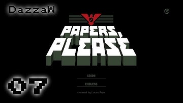 Papers, Please | 07 - Dazza
