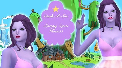 Create-A-Sim: Lumpy Space Princess