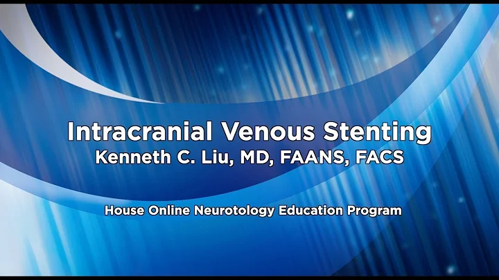 Intracranial Venous Stenting | House Online Neurot...