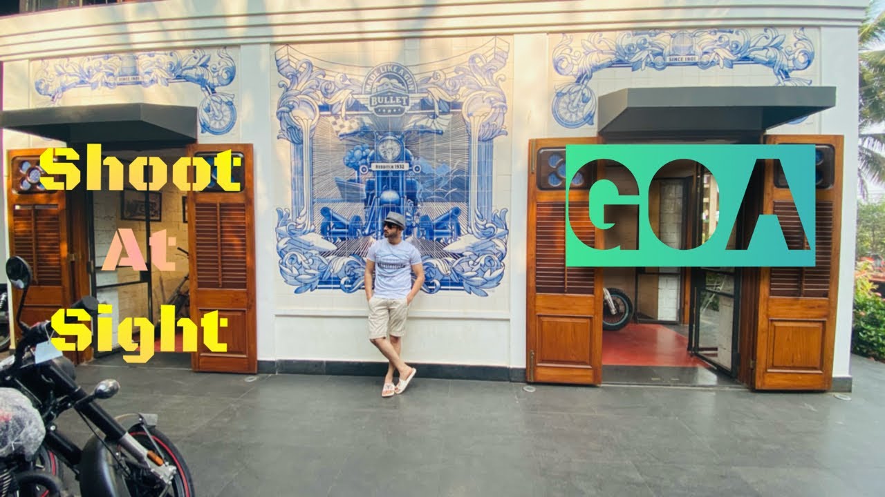 Goa || Shoot At Sight || Beaches 🏝 || INDIA 