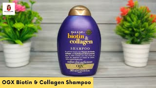 OGX Biotin & Collagen Shampoo Review Video | Best Hair Shampoo | Kulsoom Jamil