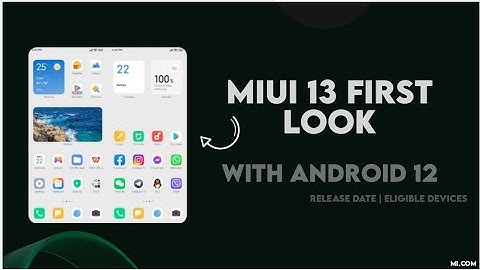MIUI 13 First Look | Release Date | Leaked ScreenShots | Eligible Devices List