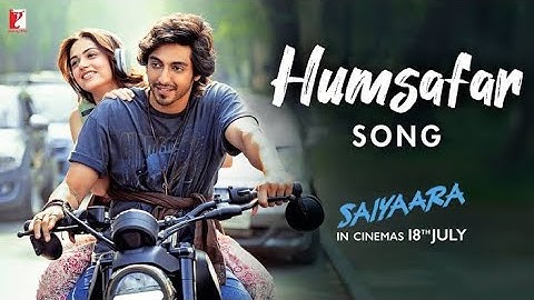 Humsafar Song | Saiyaara | Ahaan Panday| Aneet Paddal Sachet Tandon, ParamparaTandon, Irshad Kamil